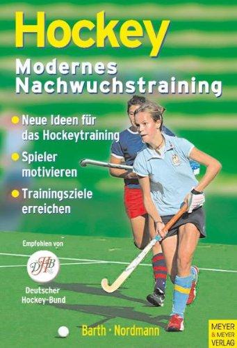 Hockey - Modernes Nachwuchstraining