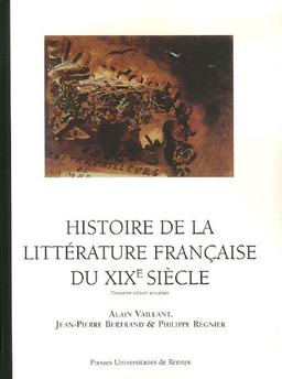 Histoire de la littérature française du XIXe siècle