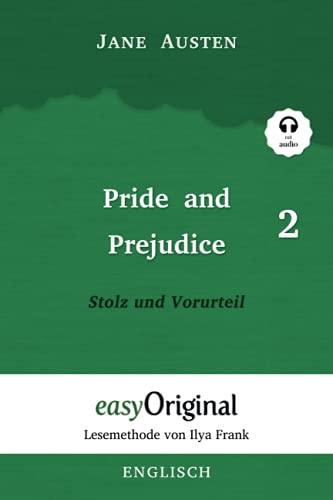 Pride and Prejudice / Stolz und Vorurteil - Teil 2 (mit Audio) - Lesemethode von Ilya Frank: Ungekürzter Originaltext: Lesemethode von Ilya Frank - ... (Lesemethode von Ilya Frank - Englisch)