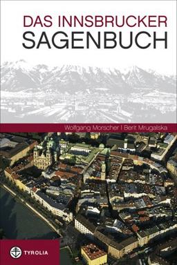 Das Innsbrucker Sagenbuch