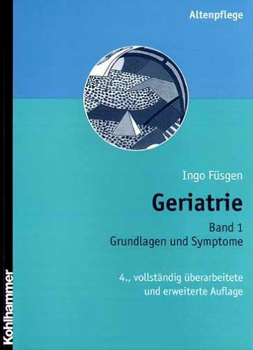 Geriatrie 1: Grundlagen und Symptome: BD 1