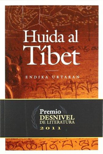 Huida al Tíbet (Literatura (desnivel))