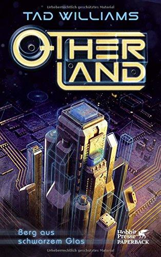 Otherland / Otherland 3: Berg aus schwarzem Glas