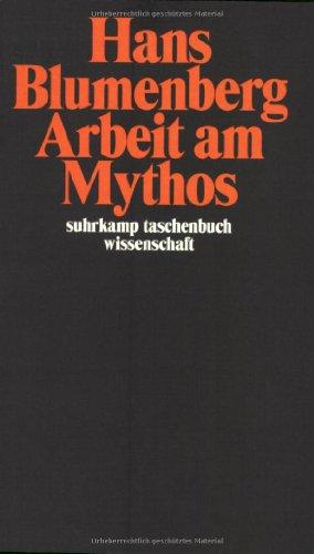 Arbeit am Mythos (suhrkamp taschenbuch wissenschaft)