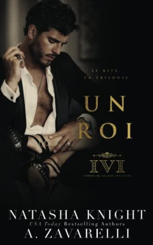 Un roi (Le Rite, la Trilogie, Band 1)