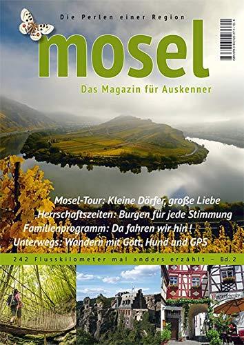 mosel.: Das Magazin für Auskenner: Das Magazin fr Auskenner