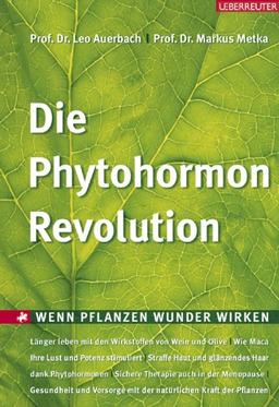 Die Phytohormon-Revolution: Wenn Pflanzen Wunder wirken