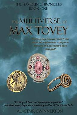 The Multiverse of Max Tovey (Hamdun Chronicles, Band 1)