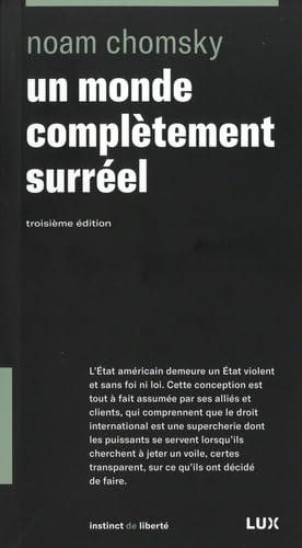 Un monde complètement surréel