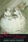 Passion and Principle: The Loves and Lives of Regency Women