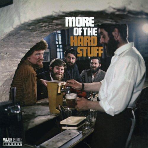 More of the Hard Stuff (2012 Remaster)