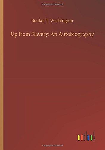 Up from Slavery: An Autobiography