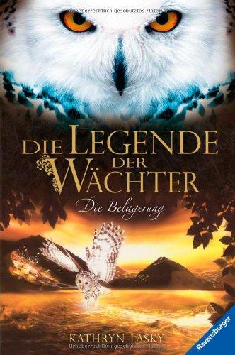 Die Legende der Wächter 4: Die Belagerung