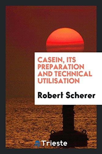 Casein, its preparation and technical utilisation