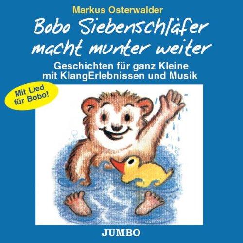 Bobo Siebenschläfer Macht Munter Weiter