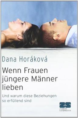 Wenn Frauen jüngere Männer lieben. Und warum diese Beziehungen so erfüllend sind