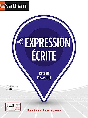 L'expression écrite : retenir l'essentiel