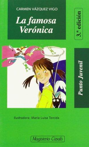 La famosa Verónica (Punto Juvenil, Band 47)