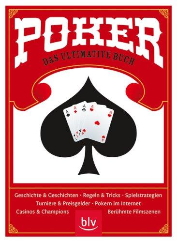 Poker - das ultimative Buch