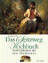 Das Spitzweg-Kochbuch