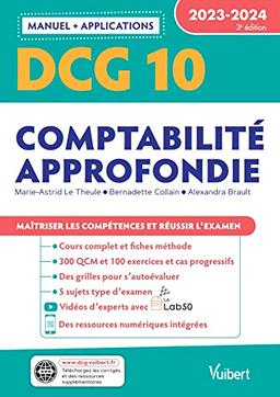 DCG 10, comptabilité approfondie : manuel + applications : 2023-2024