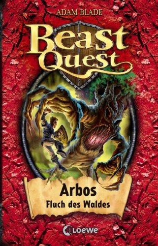 Beast Quest - Arbos, Fluch des Waldes: Band 35