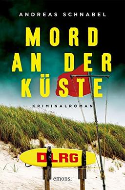 Mord an der Küste: Kriminalroman