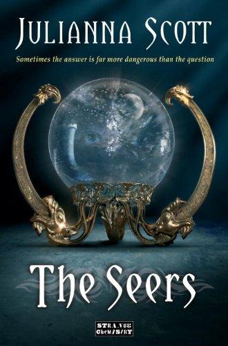 The Seers (Strange Chemistry, Band 24)