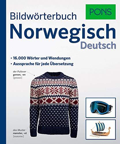 PONS Bildwörterbuch Norwegisch: 16.000 Wörter und Wendungen. Aussprache für jede Übersetzung.