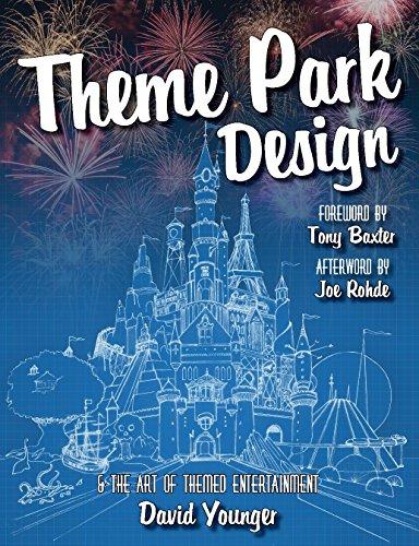 Theme Park Design & The Art of Themed Entertainment