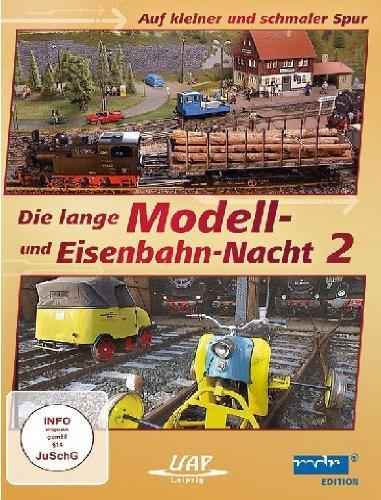 Die lange Modell- und Eisenbahn-Nacht 2 - Auf kleiner schmaler Spur