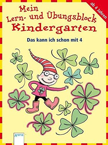 Mein Lern- und Übungsblock Kindergarten - Das kann ich schon mit 4