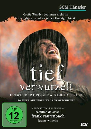 Tief verwurzelt