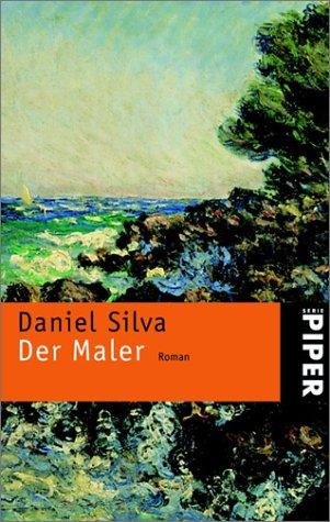 Der Maler: Roman