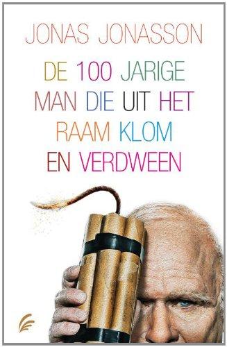 De 100-jarige man die uit het raam klom en verdween / druk 27: filmeditie