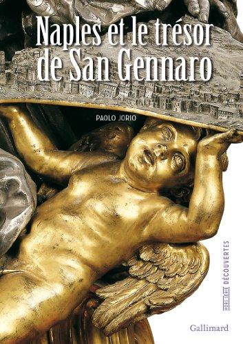 Naples et le trésor de San Gennaro