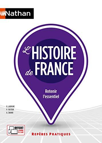 L'histoire de France : retenir l'essentiel