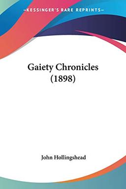 Gaiety Chronicles (1898)