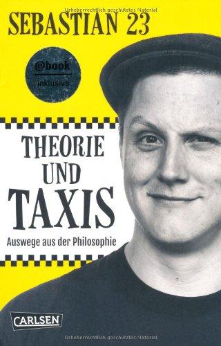 Theorie und Taxis - E-Book inklusive: Auswege aus der Philosophie