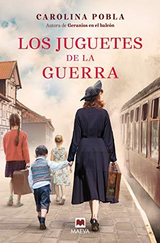 Los juguetes de la guerra: Una trama intensa de supervivencia y esperanza (Grandes Novelas)