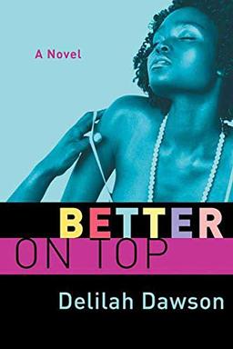 Better on Top (Orchid Soul Trilogy)