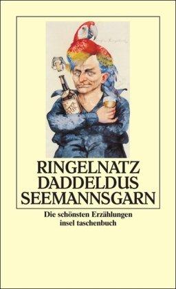 Daddeldus Seemannsgarn: Die schönsten Erzählungen (insel taschenbuch)