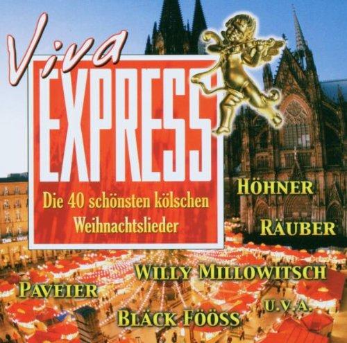 Viva Express - Die 40 schönsten kölschen Weihnachtslieder