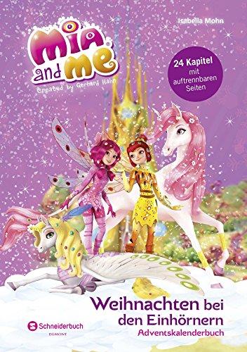 Mia and me - Weihnachten bei den Einhörnern: Adventskalender