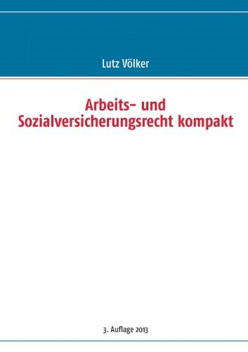 Arbeits- und Sozialversicherungsrecht kompakt