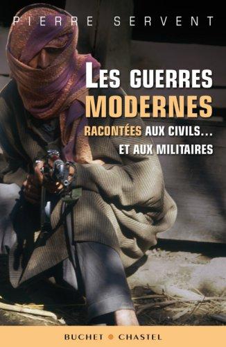 Les guerres modernes racontées aux civils... et aux militaires