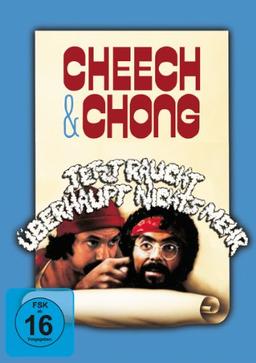 Cheech & Chong - Jetzt raucht überhaupt nichts mehr