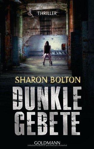 Dunkle Gebete: Thriller