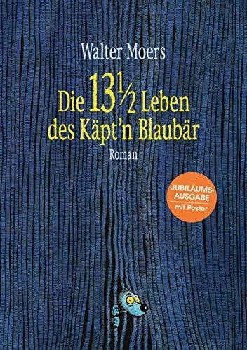 Die 13 1/2 Leben des Käpt'n Blaubär: Roman - Mit farbigem Poster in DIN A2 -