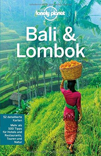 Lonely Planet Reiseführer Bali & Lombok (Lonely Planet Reiseführer Deutsch)